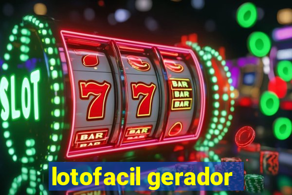 lotofacil gerador